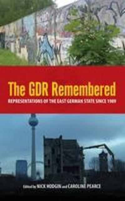 The GDR Remembered