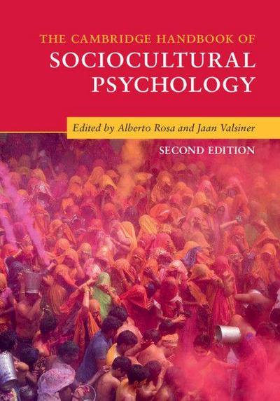The Cambridge Handbook of Sociocultural             Psychology