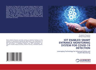 IOT ENABLED SMART ENTRANCE MONITORING SYSTEM FOR COVID-19 DETECTION