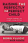 Raising the Perfectly Imperfect Child