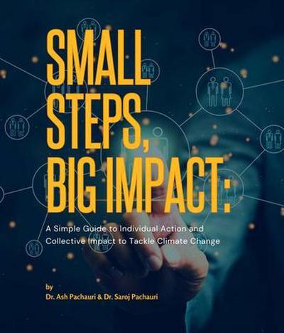 Small Steps, Big Impact