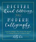 Digital Hand Lettering and Modern Calligraphy