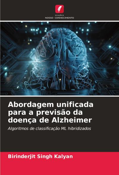 Abordagem unificada para a previsão da doença de Alzheimer
