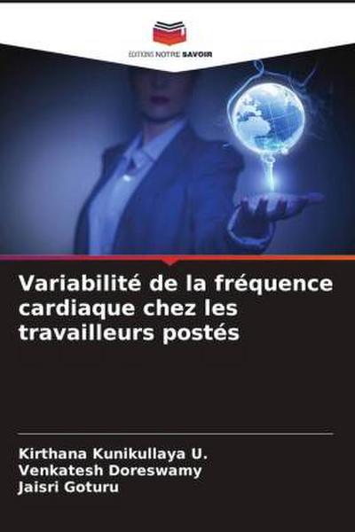 Variabilité de la fréquence cardiaque chez les travailleurs postés