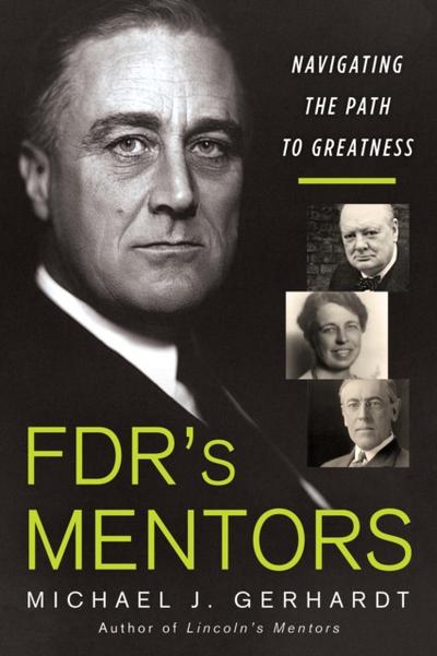 FDR’s Mentors