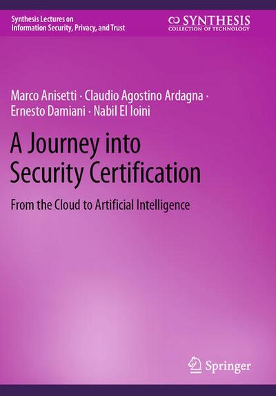 A Journey into Security Certification