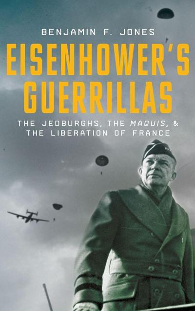Eisenhower’s Guerrillas
