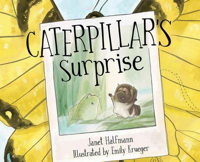 Caterpillar’s Surprise