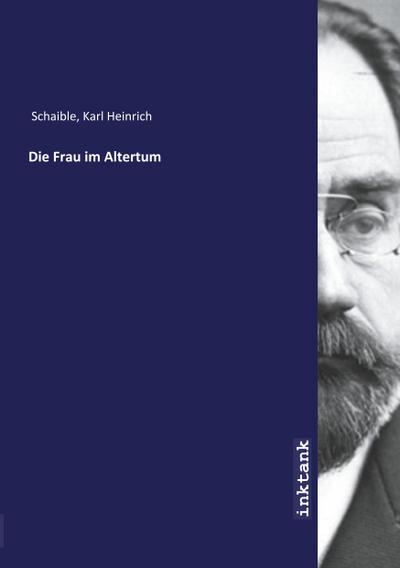 Die Frau im Altertum