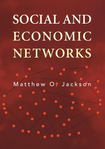 Social and Economic Networks - Matthew O. Jackson