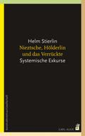 Nietzsche, Hölderlin und das Verrückte