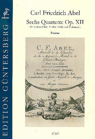 6 Quartette op.12für Violine (Flöte), Violine, Viola und Violoncello