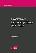 e-commerce : les bonnes pratiques pour réussir