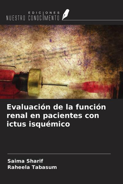 Evaluación de la función renal en pacientes con ictus isquémico