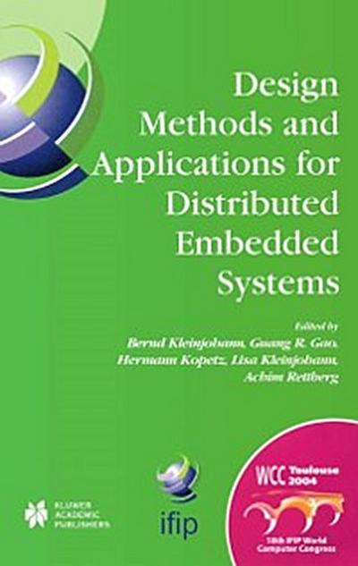 Design Methods and Applications for Distributed Embedded Systems