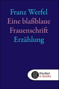 Eine blassblaue Frauenschrift