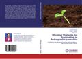 Microbial Strategies for Propagation of Andrograph