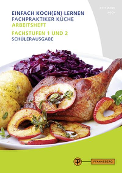 Arbeitsheft Fachpraktiker Küche - Band 2