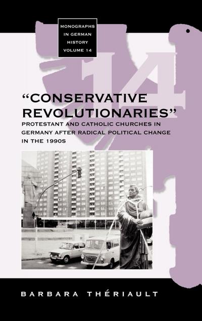 The ’Conservative Revolutionaries’
