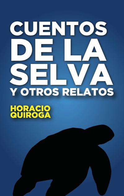 Cuentos de la selva