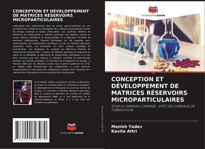 CONCEPTION ET DÉVELOPPEMENT DE MATRICES RÉSERVOIRS MICROPARTICULAIRES