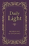 Daily Light: Morning and Evening Devotional