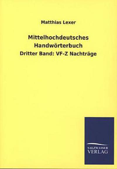 Mittelhochdeutsches Handwörterbuch