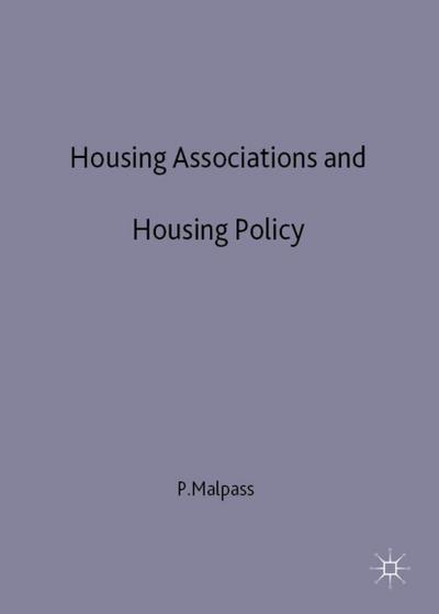 Housing Associations and Housing Policy