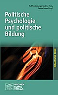Politische Psychologie und politische Bildung