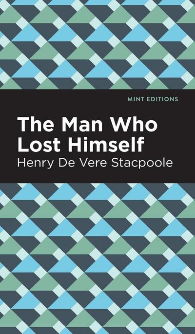 The Man Who Lost Himself