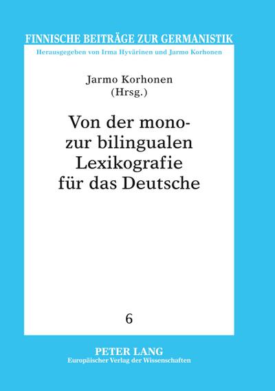Von der mono- zur bilingualen Lexikografie für das Deutsche