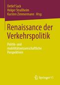 Renaissance der Verkehrspolitik