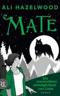 Mate - Die unzumutbare Unmöglichkeit von Liebe