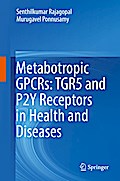 Metabotropic GPCRs: TGR5 and P2Y Receptors in Health and Diseases