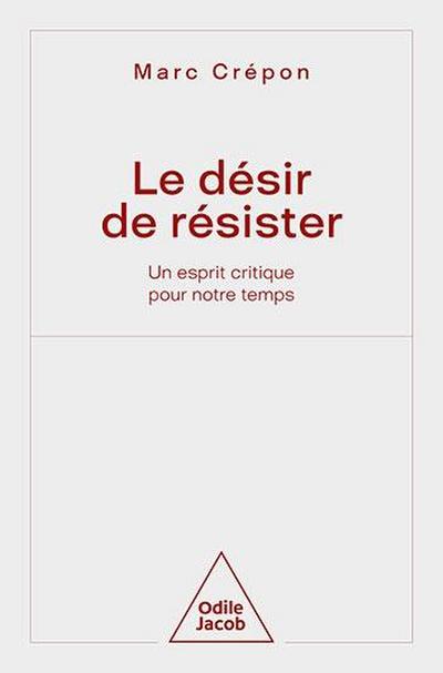 Le Désir de résister