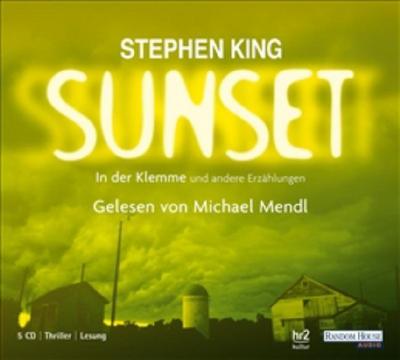 Sunset, In der Klemme und andere Erzählungen, 5 Audio-CDs, 5 Audio-CD