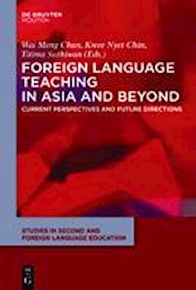 Foreign Language Teaching in Asia and Beyond