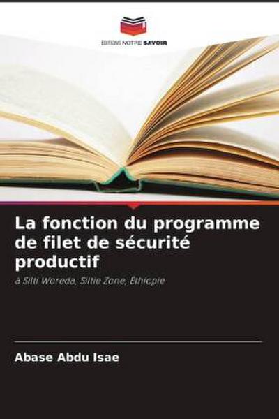La fonction du programme de filet de sécurité productif