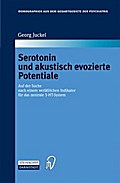 Serotonin und akustisch evozierte Potentiale