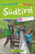 Wanderspaß mit Kindern Südtirol