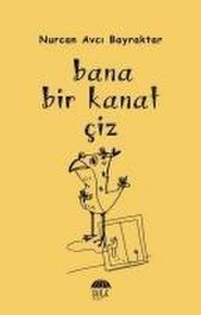 Bana Bir Kanat Ciz
