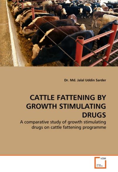 CATTLE FATTENING BY GROWTH STIMULATING DRUGS