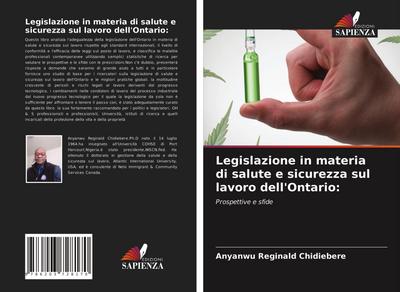 Legislazione in materia di salute e sicurezza sul lavoro dell’Ontario: