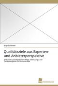 Qualitätsziele aus Experten- und Anbieterperspektive