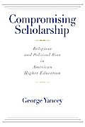 Compromising Scholarship