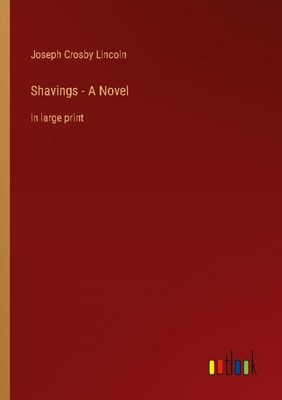 Shavings - A Novel