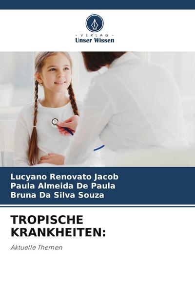 TROPISCHE KRANKHEITEN: