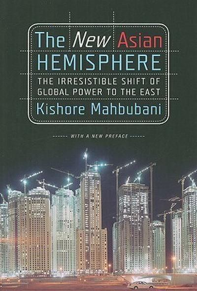 The New Asian Hemisphere