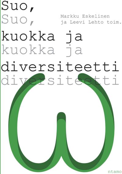 Suo, kuokka ja diversiteetti