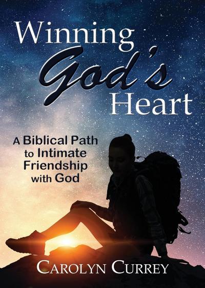 Winning God’s Heart